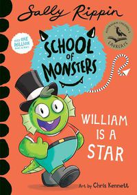 Cover image for William is a Star: School of Monsters