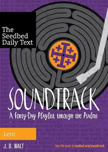 Cover image for Soundtrack: A Forty-Day Playlist through the Psalms