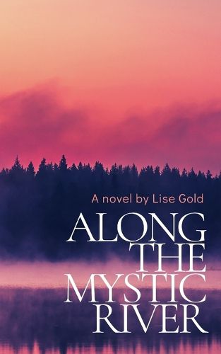 Cover image for Along The Mystic River