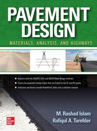 Cover image for Pavement Design: Materials, Analysis, and Highways