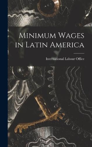 Cover image for Minimum Wages in Latin America