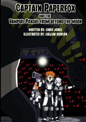 Cover image for Captain Paperfox and The Vampire Pandas from Beyond The Moon