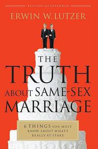 Cover image for Truth About Same-Sex Marriage, The