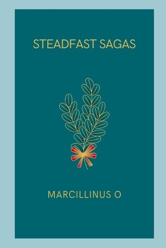 Steadfast Sagas