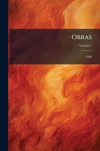 Cover image for Obras, Volume 7
