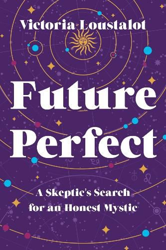 Cover image for Future Perfect: A Skeptic's Search for an Honest Mystic