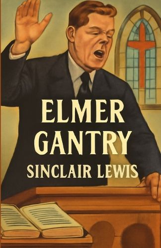 Cover image for Elmer Gantry(Illustrated)