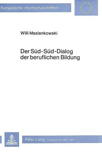 Cover image for Der Sued-Sued-Dialog Der Beruflichen Bildung