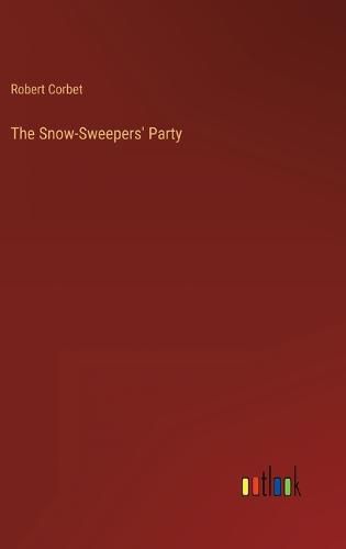 Cover image for The Snow-Sweepers' Party