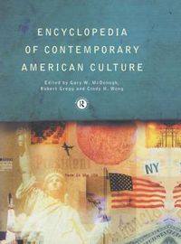 Cover image for Encyclopedia of Contemporary American Culture