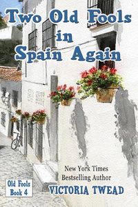 Cover image for Two Old Fools in Spain Again