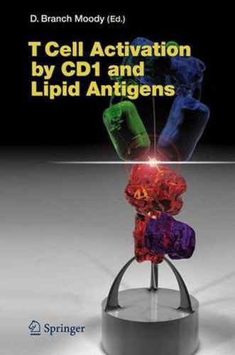 Cover image for T Cell Activation by CD1 and Lipid Antigens