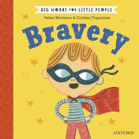 Cover image for Big Words for Little People: Bravery