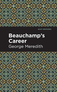 Cover image for Beauchamp's Career