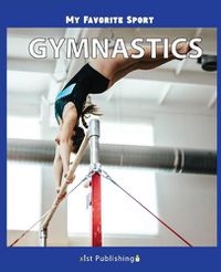 Cover image for My Favorite Sport: Gymnastics