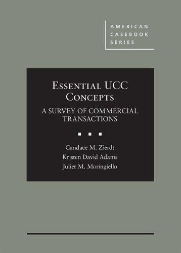 Cover image for Essential UCC Concepts: A Survey of Commercial Transactions