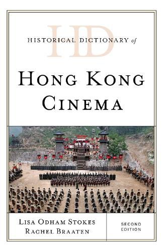 Cover image for Historical Dictionary of Hong Kong Cinema