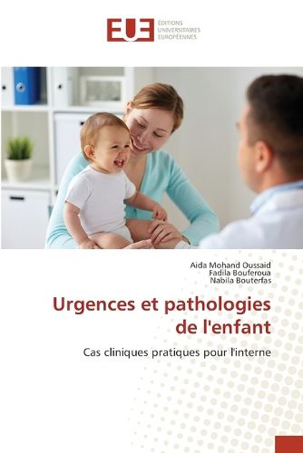 Cover image for Urgences et pathologies de l'enfant