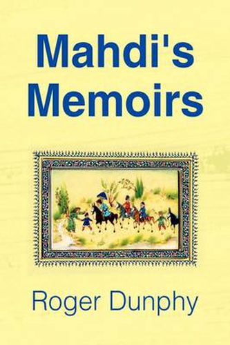 Cover image for Mahdi's Memoirs