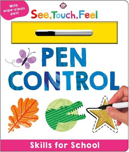 Cover image for Skills for School: Pen Control (See, Touch, Feel)