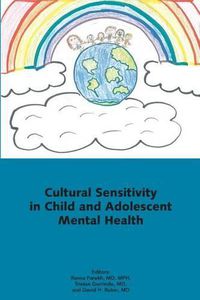 Cover image for Cultural Sensitivity in Child and Adolescent Mental Health