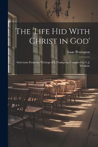 Cover image for The 'Life Hid With Christ in God'