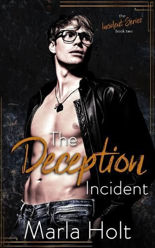 Cover image for The Deception Incident: A Secret Baby Romance