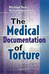 Cover image for The Medical Documentation of Torture