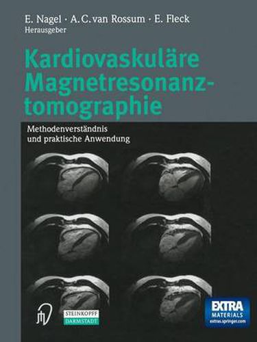 Cover image for Kardiovaskulare Magnetresonanztomographie: Methodenverstandnis Und Praktische Anwendung