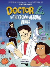 Cover image for Doctor Li and the Crown-wearing Virus