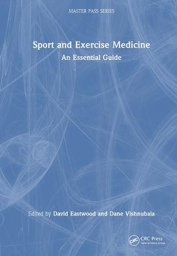 Cover image for Sport and Exercise Medicine: A Revision Guide