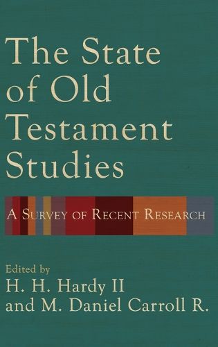 State of Old Testament Studies