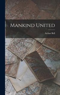 Cover image for Mankind United