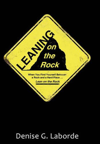 Cover image for Leaning on the Rock