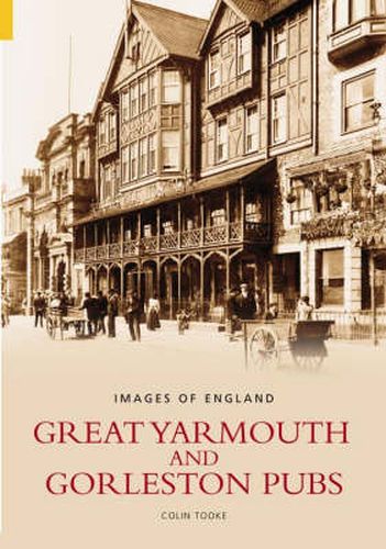 Cover image for Great Yarmouth and Gorleston Pubs