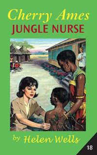 Cover image for Cherry Ames, Jungle Nurse