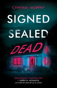 Cover image for Signed Sealed Dead