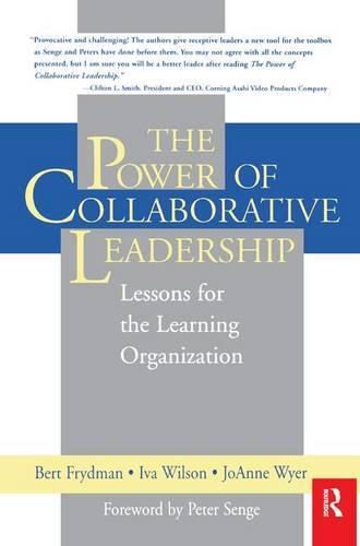 Cover image for The Power of Collaborative Leadership:: Lessons for the Learning Organization