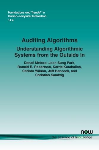 Auditing Algorithms: Understanding Algorithmic Systems from the Outside In