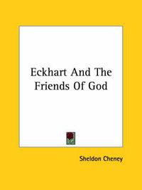 Cover image for Eckhart and the Friends of God