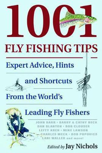 Cover image for 1001 Fly Fishing Tips: Expert Advice, Hints and Shortcuts