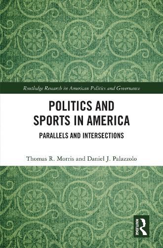 Cover image for Politics and Sports in America