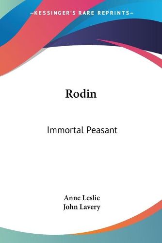 Rodin: Immortal Peasant