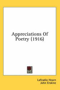 Cover image for Appreciations of Poetry (1916)