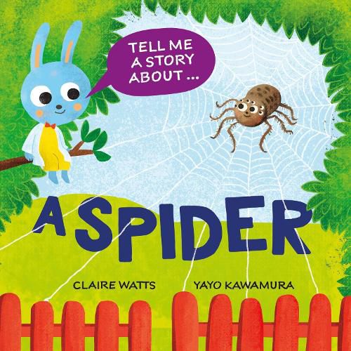 Cover image for Tell Me a Story About: A Spider