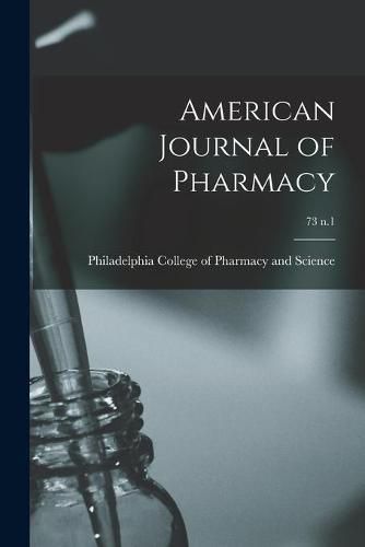 Cover image for American Journal of Pharmacy; 73 n.1