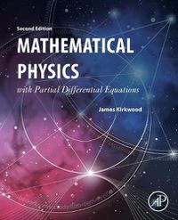 Cover image for Mathematical Physics with Partial Differential Equations