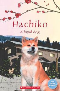 Cover image for Hachiko: A loyal dog