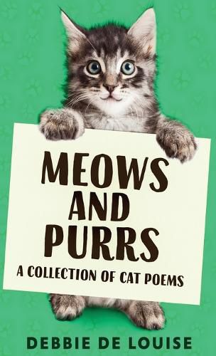 Meows and Purrs: A Collection Of Cat Poems