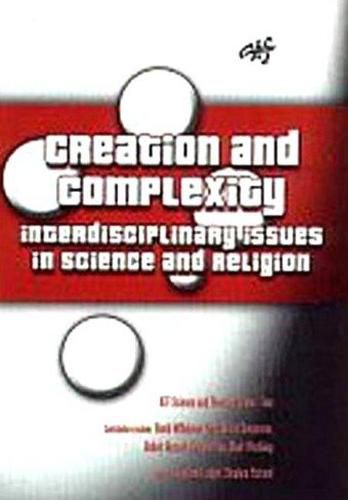 Cover image for Creation and Complexity: Interdisciplinary Issues in Science and Religion